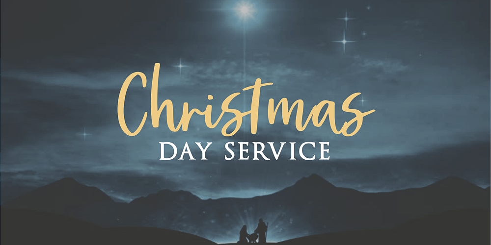 Christmas Day Service - 10:30 AM