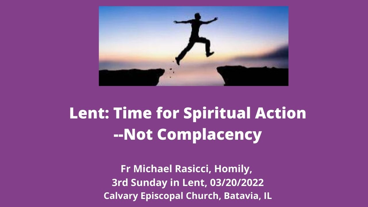 Lent--Time for Spiritual Action--Not Complacency
