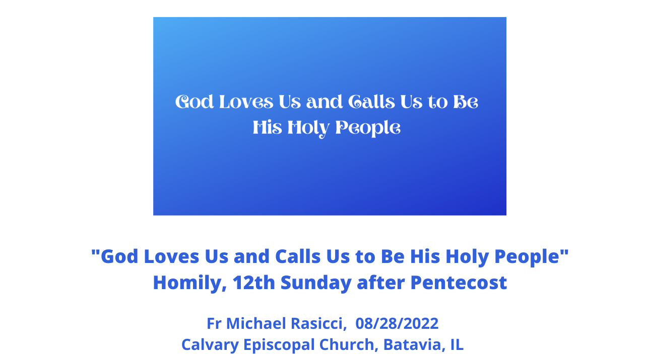 God Loves Us and Calls Us to Be His Holy People