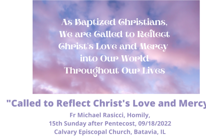 Called to Reflect Christ's Love and Mercy