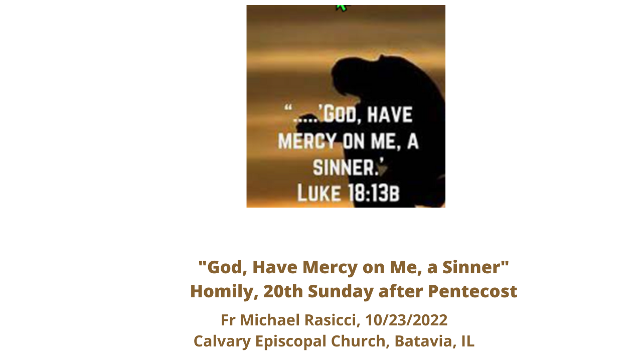 God, Have Mercy on Me, a Sinner