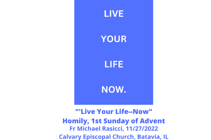 Live Your Life--Now