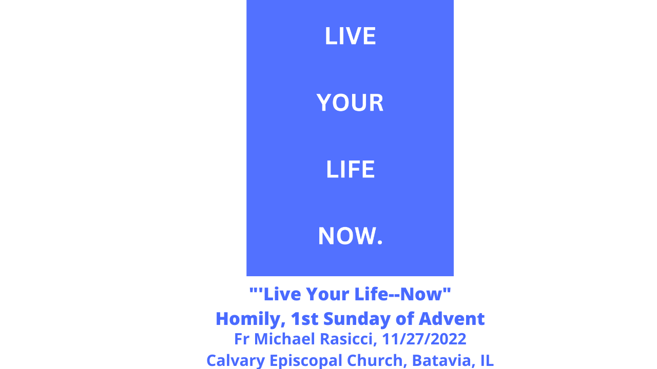 Live Your Life--Now