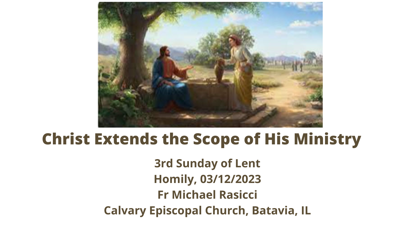 Christ Extends the Scope of His Ministry