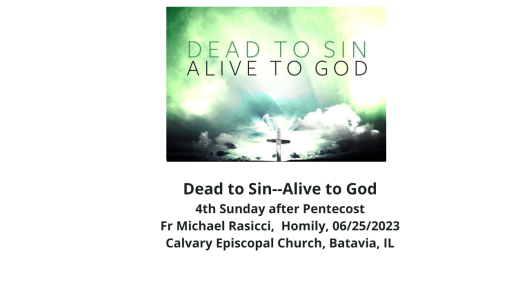 Dead to Sin: Alive to God