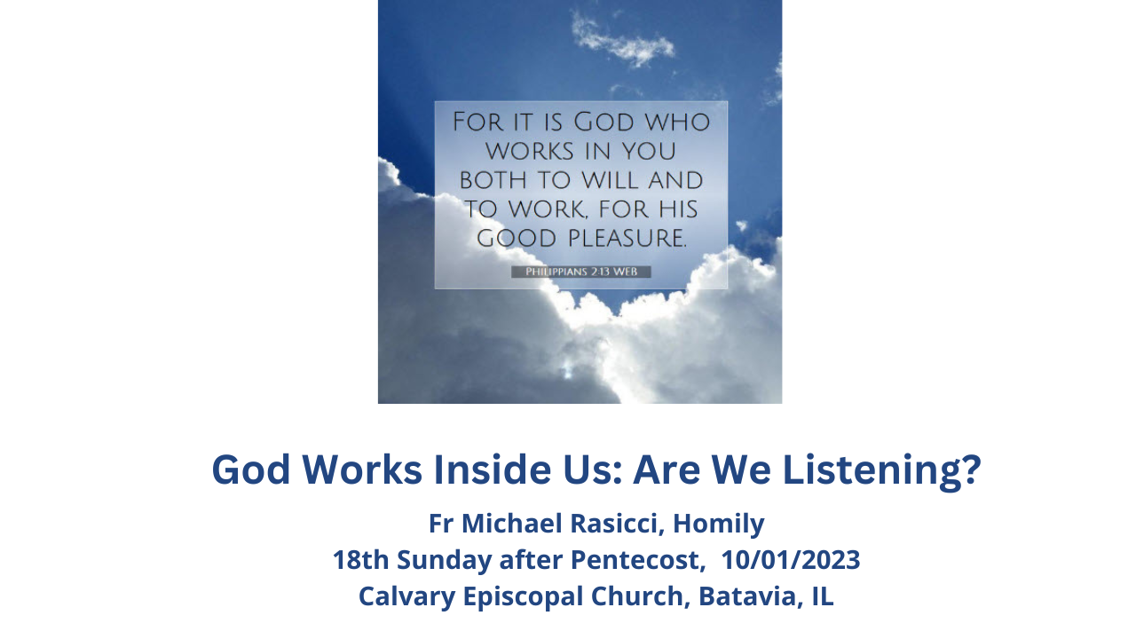 God Works Inside Us--Are We Listening?