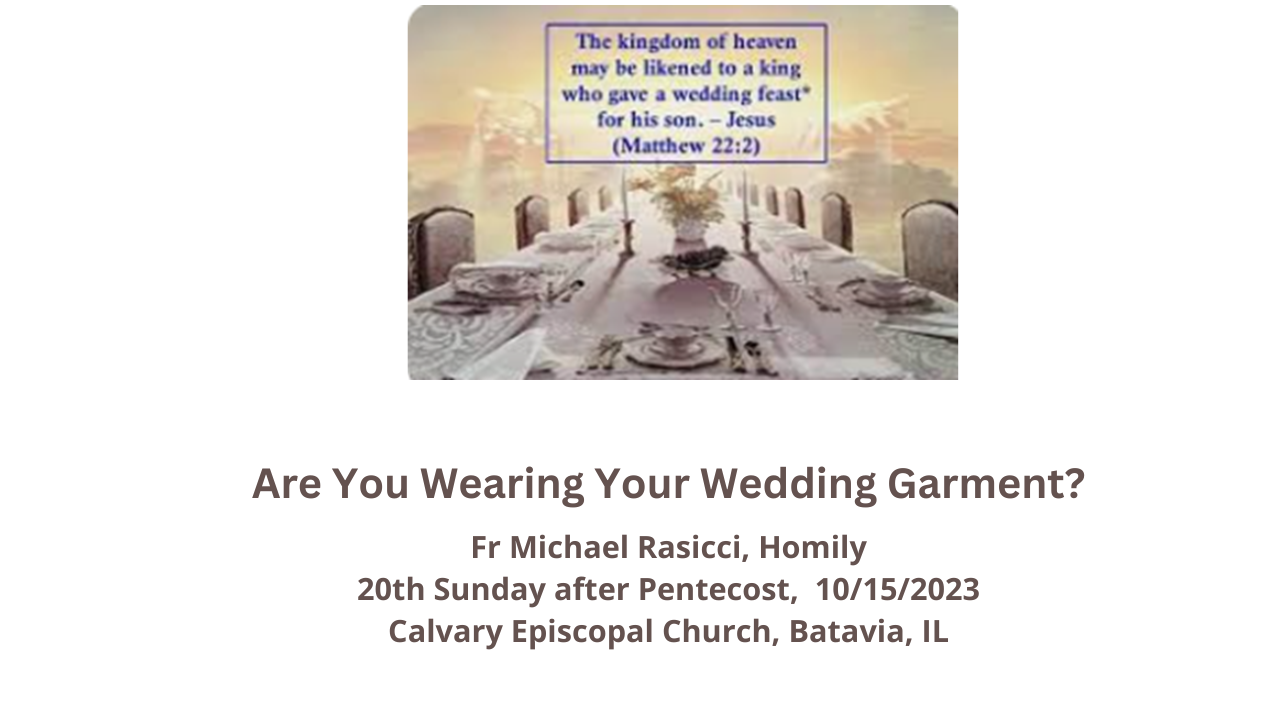 Are You Wearing Your Wedding Garment?