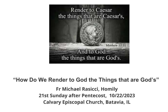 How Do We Render to God the Things That Are Gods