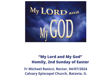 My Lord and My God--Homily--2nd Sunday of Easter