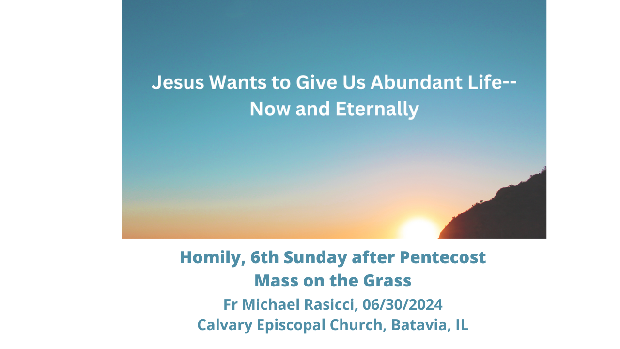 Jesus Wants to Give Us Abundant Life
