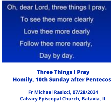 Three Things I Pray