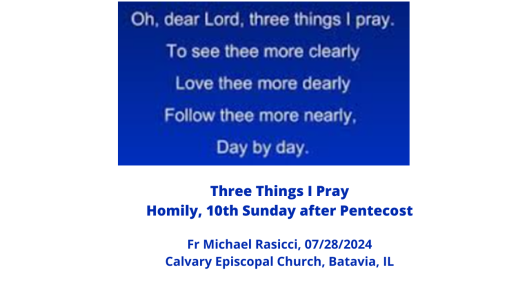 Three Things I Pray