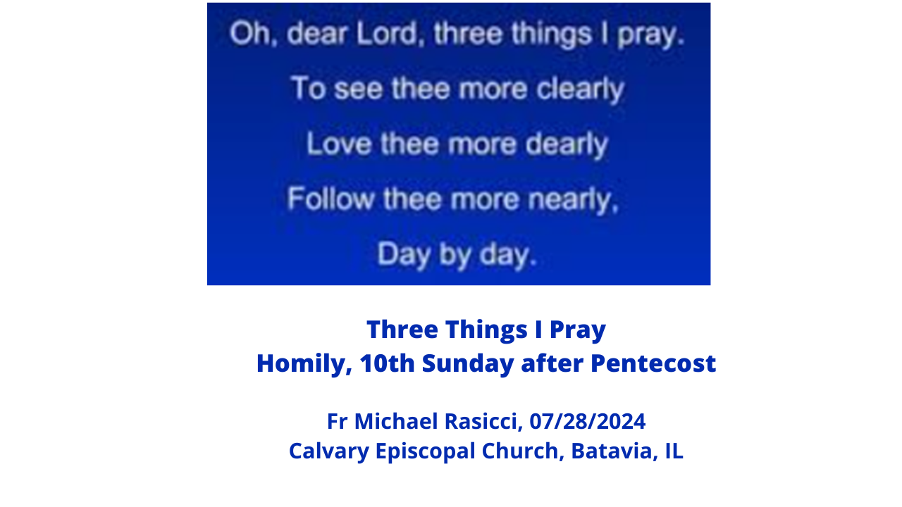 Three Things I Pray