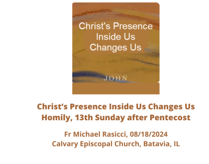 Christ's Presence Inside of Us Changes Us