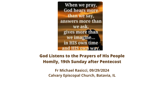 2024-09-29-Homily--God Listens to the Prayers of His People