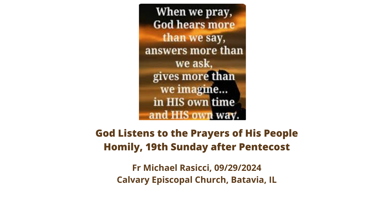 2024-09-29-Homily--God Listens to the Prayers of His People