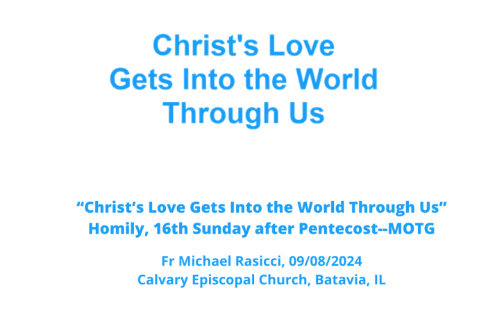 Christ's Love Gets Into the World Through Us